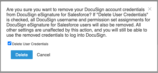 Docusign for Salesforce Troubleshooting: Delete Docusign Credentials